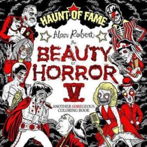 the beauty of horror series adult coloring books by alan robert