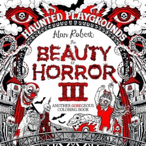 the beauty of horror series adult coloring books by alan robert
